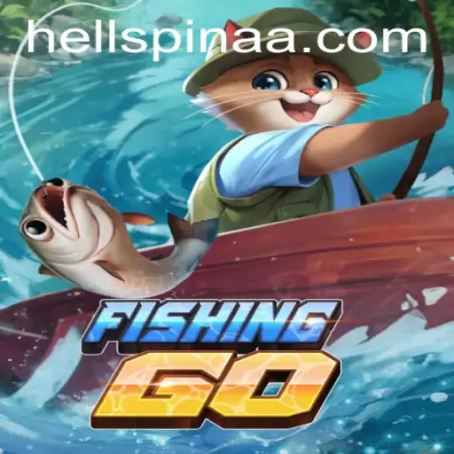 FishingGO: A Comprehensive Guide to the Thrilling Aquatic Adventure